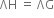 ΛH space equals space ΛG
