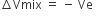 increment Vmix space equals space minus space Ve space