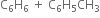 straight C subscript 6 straight H subscript 6 space plus space straight C subscript 6 straight H subscript 5 CH subscript 3