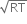 square root of RT