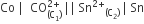 Co space vertical line space space CO subscript left parenthesis straight C subscript 1 right parenthesis end subscript superscript 2 plus end superscript space vertical line vertical line space Sn to the power of 2 plus end exponent subscript left parenthesis straight C subscript 2 right parenthesis end subscript space vertical line space Sn