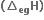 bold left parenthesis bold increment subscript bold eg bold H bold right parenthesis