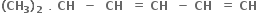 bold left parenthesis bold CH subscript bold 3 bold right parenthesis subscript bold 2 bold space subscript bold times bold space bold CH bold space bold space bold minus bold space bold space bold CH bold space bold space bold equals bold space bold CH bold space bold space bold minus bold space bold CH bold space bold space bold equals bold space bold CH
