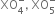 XO subscript 4 superscript minus comma space XO subscript 5 superscript minus
