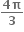 fraction numerator bold 4 bold pi over denominator bold 3 end fraction