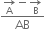 fraction numerator rightwards arrow for straight A of minus rightwards arrow for straight B of over denominator AB end fraction