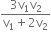 fraction numerator 3 straight v subscript 1 straight v subscript 2 over denominator straight v subscript 1 plus 2 straight v subscript 2 end fraction
