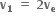 bold v subscript bold 1 bold space bold equals bold space bold 2 bold v subscript bold e