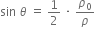 sin space theta space equals space 1 half space times space rho subscript 0 over rho