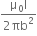 fraction numerator straight mu subscript 0 straight I over denominator 2 πb squared end fraction