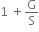 1 space plus straight G over straight S