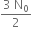 fraction numerator 3 space straight N subscript 0 over denominator 2 end fraction