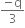 fraction numerator negative straight q over denominator 3 end fraction