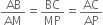 AB over AM equals BC over MP equals AC over AP