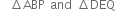 space space increment ABP space and space increment DEQ