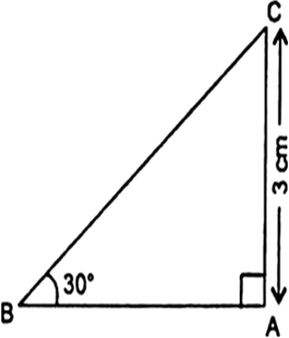 
Given: ∠B = 30°, ∠A = 90° and AC = 3 cm In      Now,   ?