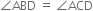 angle ABD space equals space angle ACD