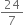 24 over 7