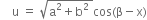 space space space space straight u space equals space square root of straight a squared plus straight b squared space end root cos left parenthesis straight beta minus straight x right parenthesis