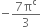 negative fraction numerator 7 straight pi to the power of straight c over denominator 3 end fraction
