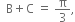 space space straight B plus straight C space equals space straight pi over 3 comma