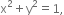 straight x squared plus straight y squared equals 1 comma