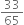 33 over 65