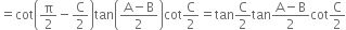 equals cot open parentheses straight pi over 2 minus straight C over 2 close parentheses tan open parentheses fraction numerator straight A minus straight B over denominator 2 end fraction close parentheses cot straight C over 2 equals tan straight C over 2 tan fraction numerator straight A minus straight B over denominator 2 end fraction cot straight C over 2