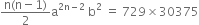 fraction numerator straight n left parenthesis straight n minus 1 right parenthesis over denominator 2 end fraction straight a to the power of 2 straight n minus 2 end exponent space straight b squared space equals space 729 cross times 30375