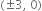 left parenthesis plus-or-minus 3 comma space 0 right parenthesis