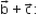 straight b with rightwards arrow on top plus straight c with rightwards arrow on top colon