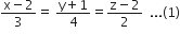 fraction numerator straight x minus 2 over denominator 3 end fraction equals space fraction numerator straight y plus 1 over denominator 4 end fraction equals fraction numerator straight z minus 2 over denominator 2 end fraction space space... left parenthesis 1 right parenthesis