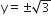 straight y equals plus-or-minus square root of 3