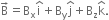 straight B with rightwards arrow on top equals straight B subscript straight x straight i with hat on top plus straight B subscript straight y straight j with hat on top plus straight B subscript straight z straight k with hat on top.