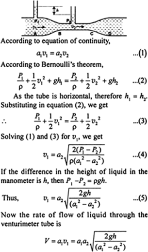 
Venturimeter is based on Bernoulli's theorem. It consists of a two tr