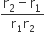 fraction numerator straight r subscript 2 minus straight r subscript 1 over denominator straight r subscript 1 straight r subscript 2 end fraction