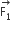 stack straight F subscript 1 with rightwards arrow on top