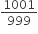 1001 over 999