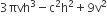 3 πvh cubed minus straight c squared straight h squared plus 9 straight v squared