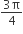 fraction numerator 3 straight pi over denominator 4 end fraction