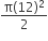 fraction numerator straight pi left parenthesis 12 right parenthesis squared over denominator 2 end fraction